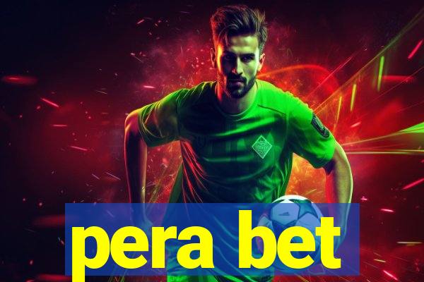 pera bet